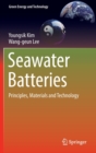 Seawater Batteries : Principles, Materials and Technology - Book