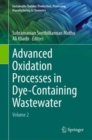 Advanced Oxidation Processes in Dye-Containing Wastewater : Volume 2 - Book