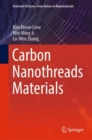 Carbon Nanothreads Materials - Book