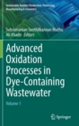 Advanced Oxidation Processes in Dye-Containing Wastewater : Volume 1 - Book