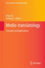 Medio-translatology : Concepts and Applications - eBook