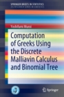 Computation of Greeks Using the Discrete Malliavin Calculus and Binomial Tree - Book