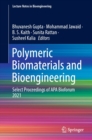 Polymeric Biomaterials and Bioengineering : Select Proceedings of APA Bioforum 2021 - eBook