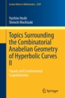 Topics Surrounding the Combinatorial Anabelian Geometry of Hyperbolic Curves II : Tripods and Combinatorial Cuspidalization - Book