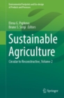 Sustainable Agriculture : Circular to Reconstructive, Volume 2 - Book