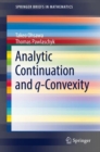 Analytic Continuation and q-Convexity - Book