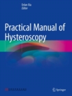 Practical Manual of Hysteroscopy - Book