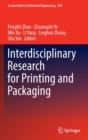 Interdisciplinary Research for Printing and Packaging - Book