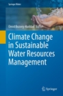 Climate Change in Sustainable Water Resources Management - Book