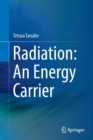 Radiation: An Energy Carrier - Book