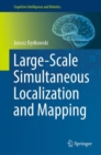 Large-Scale Simultaneous Localization and Mapping - eBook
