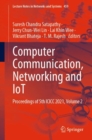 Computer Communication, Networking and IoT : Proceedings of 5th ICICC 2021, Volume 2 - Book