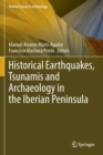 Historical Earthquakes, Tsunamis and Archaeology in the Iberian Peninsula - Book