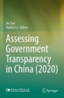 Assessing Government Transparency in China (2020) - Book