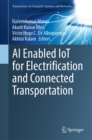 AI Enabled IoT for Electrification and Connected Transportation - eBook
