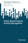 Vision-Based Human Activity Recognition - Book