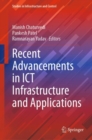 Recent Advancements in ICT Infrastructure and Applications - Book