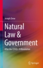 Natural Law & Government : After the COVID-19 Revolution - eBook