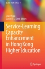 Service-Learning Capacity Enhancement in Hong Kong Higher Education - eBook