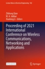 Proceeding of 2021 International Conference on Wireless Communications, Networking and Applications - Book