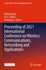 Proceeding of 2021 International Conference on Wireless Communications, Networking and Applications - Book