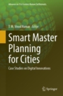 Smart Master Planning for Cities : Case Studies on Digital Innovations - Book