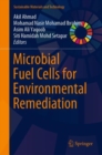 Microbial Fuel Cells for Environmental Remediation - Book