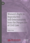 Women's Right to Reproductive Self-Determination from the Perspective of Civil Law - Book