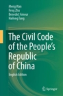 The Civil Code of the People’s Republic of China : English Translation - Book