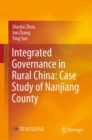Integrated Governance in Rural China: Case Study of Nanjiang County - eBook