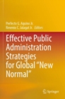 Effective Public Administration Strategies for Global "New Normal" - Book