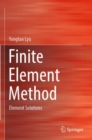 Finite Element Method : Element Solutions - Book