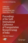 Proceedings of the Sixth International Conference of Transportation Research Group of India : CTRG  2021 Volume 1 - Book