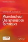 Microstructural Characterisation Techniques - Book