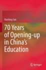 70 Years of Opening-up in China’s Education - Book
