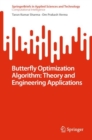 Butterfly Optimization Algorithm: Theory and Engineering Applications - Book