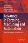 Advances in Forming, Machining and Automation : Select Proceedings of AIMTDR 2021 - Book