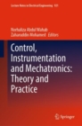 Control, Instrumentation and Mechatronics: Theory and Practice - Book