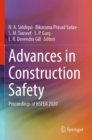 Advances in Construction Safety : Proceedings of HSFEA 2020 - Book