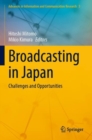 Broadcasting in Japan : Challenges and Opportunities - Book