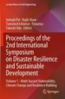 Proceedings of the 2nd International Symposium on Disaster Resilience and Sustainable Development : Volume 1 - Multi-hazard Vulnerability, Climate Change and Resilience Building - Book