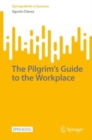 The Pilgrim’s Guide to the Workplace - Book