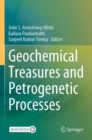 Geochemical Treasures and Petrogenetic Processes - Book