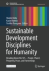 Sustainable Development Disciplines for Humanity : Breaking Down the 5Ps-People, Planet, Prosperity, Peace, and Partnerships - eBook
