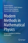 Modern Methods in Mathematical Physics : Integral Equations in Wolfram Mathematica - eBook