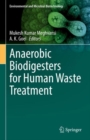 Anaerobic Biodigesters for Human Waste Treatment - eBook