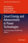 Smart Energy and Advancement in Power Technologies : Select Proceedings of ICSEAPT 2021 Volume 1 - eBook