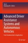 Advanced Driver Assistance Systems and Autonomous Vehicles : From Fundamentals to Applications - Book