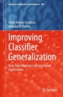 Improving Classifier Generalization : Real-Time Machine Learning based Applications - eBook