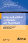 Image and Graphics Technologies and Applications : 17th Chinese Conference, IGTA 2022, Beijing, China, April 23-24, 2022, Revised Selected Papers - Book
